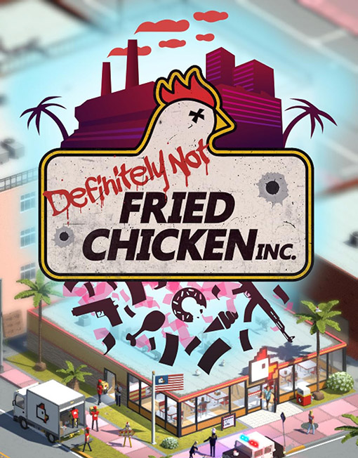 Definitely Not Fried Chicken PC Game | Steam Key